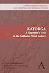Russia's Penal Colony in the Far East: A Translation of Vlas Doroshevich's "Sakhalin"