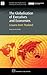 The Globalisation of Executives and Economies: Lessons from Thailand (Chandos Asian Studies Series)
