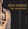 Skin Shows: The T...