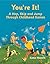 You're It!: A Hop, Skip and Jump Through Childhood Games