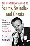 The Gentleman's Guide to Cheating: Scams, Swindles and Very Sharp Practice