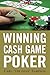 Winning Cash Game Poker
