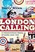 London Calling by Barry Miles