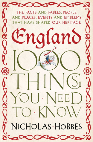 England: 1,000 Things You Need to Know (Paperback)