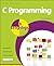 C Programming in Easy Steps