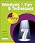 Windows 7 Tips and Techniqu...