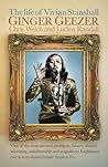 Ginger Geezer: The Life of Vivian Stanshall Ginger Geezer: The Life of Vivian Stanshall