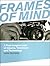 Frames of Mind by Luke Hockley