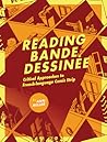 Reading Bande Dessinée: Critical Approaches to French-language Comic Strip