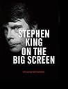 Stephen King on the Big Screen