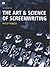 The Art and Science of Screenwriting by Philip Parker
