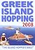 Greek Island Hopping (Independent Traveller's Guides)