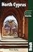 North Cyprus (Bradt Travel Guide)