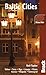 Baltic Cities (Bradt Travel Guide)
