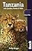 Tanzania with Zanzibar, Pemba & Mafia: Bradt Travel Guide