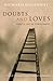 Doubts and Loves