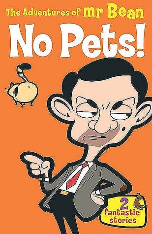 No Pets! (The Adventures of Mr. Bean)