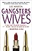 Gangsters Wives