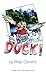 Duck! (Oberon Modern Plays)