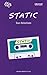 Static