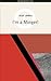 I'm a Minger by Alex X. Jones