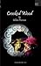 Crooked Wood by Gillian Plowman