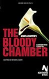 The Bloody Chamber: A Play