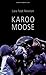 Karoo Moose
