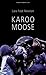 Karoo Moose by Lara Foot Newton