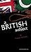 A British Subject (Oberon Modern Plays)
