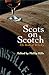 Scots on Scotch by Philip Hills