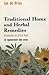 Traditional Home and Herbal...