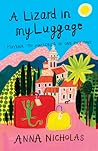 A Lizard In My Luggage: Mayfair To Mallorca In One Easy Move (Mallorca