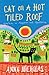 Cat on a Hot Tiled Roof by Anna  Nicholas