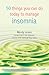 50 Things You Can Do Today to Manage Insomnia by Wendy Green