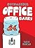 Outrageous Office Dares