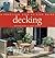 Decking: A Practical Step-B...