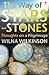 The Way of Stars and Stones Thoughts on a Pilgrimage by Wilna Wilkinson