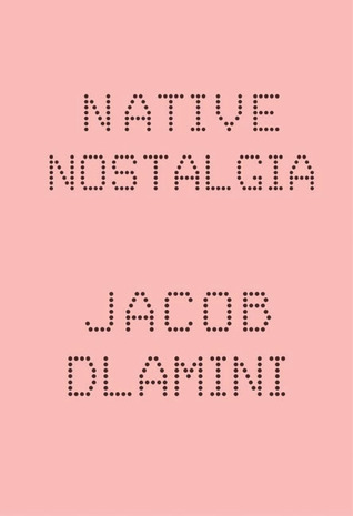 Native Nostalgia (Paperback)