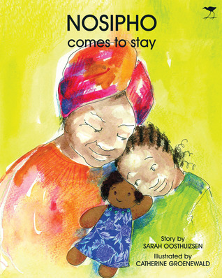 Nosipho Comes to Stay (Thandi and Nosipho Series)