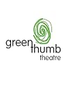 Green Thumb Theatre Anthology Green Thumb Theatre Anthology
