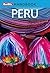 Peru: Berlitz Handbook