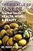 The Miracle of Olive Oil: P...