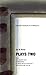 Sol B. River: Plays Two