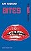 Bites