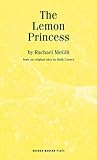 The Lemon Princess (Oberon Modern Plays)