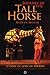 Journey of the Tall Horse by Mervyn Millar