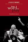 From Word to Play: A Handbook for Directors From Word to Play: A Handbook for Directors