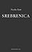 Srebrenica (Oberon Modern Plays)