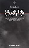 Under the Black Flag: The early life, adventures and pyracies of the famous Long John Silver before he lost his leg (Oberon Modern Plays)